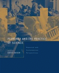 Pedagogy and the Practice of Science