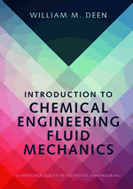 Introduction to Chemical Engineering Fluid Mechanics